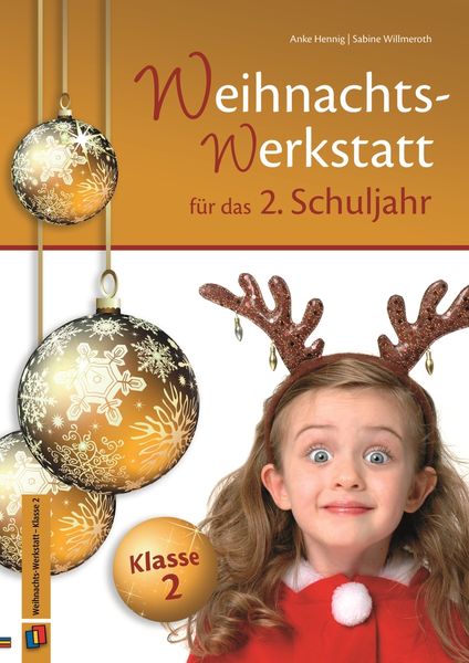Produktbild: Die Weihnachts-Werkstatt f&uuml;r das 2. Schuljahr