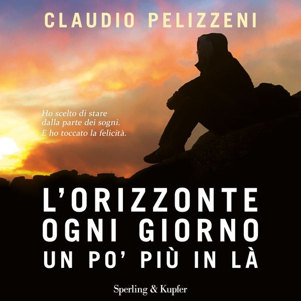Produktbild: L'orizzonte, ogni giorno, un po' pi&ugrave; in l&agrave;