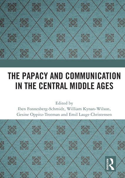 Produktbild: The Papacy and Communication in the Central Middle Ages