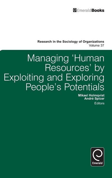 Produktbild: Managing 'Human Resources' by Exploiting and Exploring People's Potentials