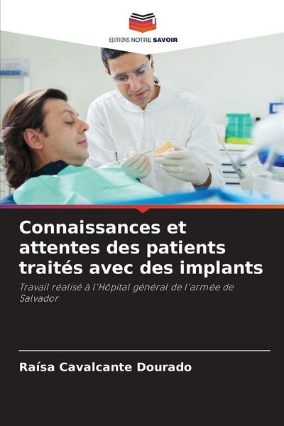 Produktbild: Connaissances et attentes des patients trait&eacute;s avec des implants