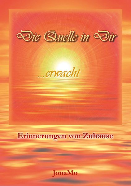 Produktbild: Die Quelle in Dir erwacht