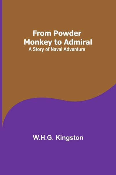 Produktbild: From Powder Monkey to Admiral