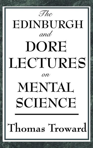 Produktbild: The Edinburgh and Dore Lectures on Mental Science