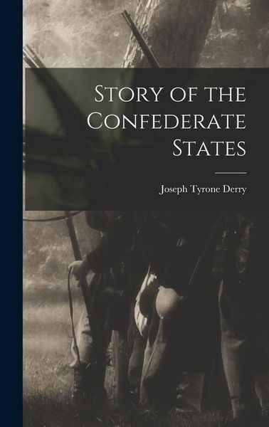 Produktbild: Story of the Confederate States