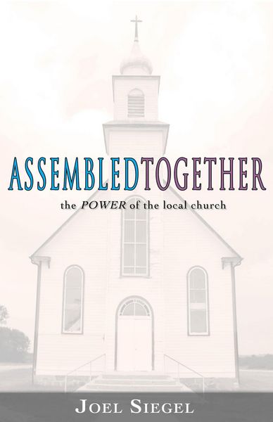 Produktbild: Assembled Together: the Power of the Local Church