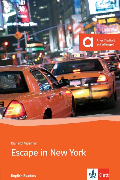 Escape in New York, Paperback von Richard Musman, Klett Sprachen GmbH