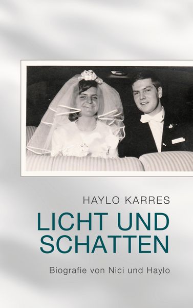 Produktbild: Licht und Schatten - Biografie von Nici und Haylo