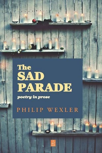 Produktbild: The Sad Parade: Poetry in Prose