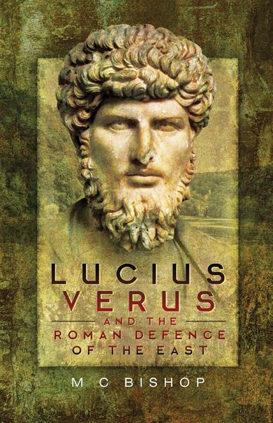Produktbild: Lucius Verus and the Roman Defence of the East