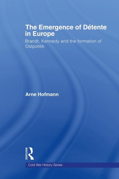 Produktbild: The Emergence of D&eacute;tente in Europe