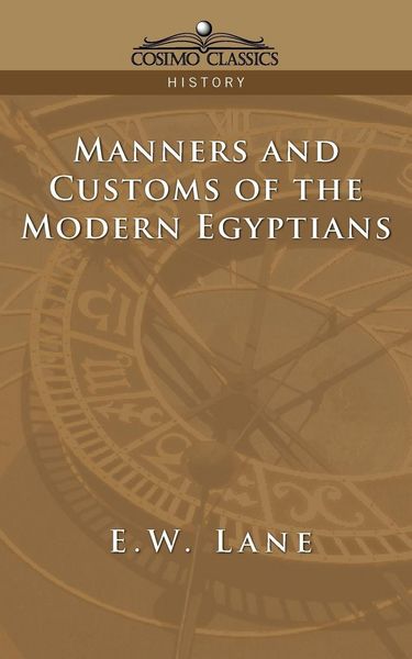 Produktbild: Manners and Customs of the Modern Egyptians