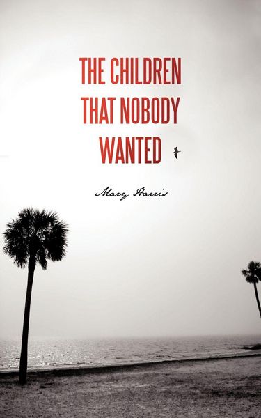 Produktbild: The Children That Nobody Wanted