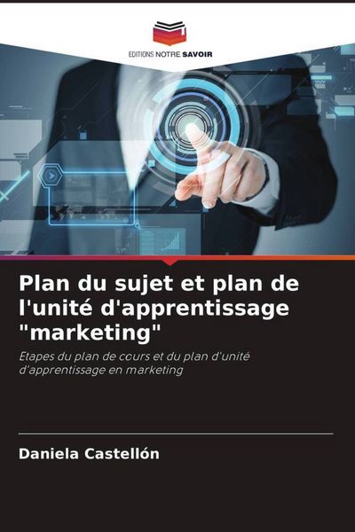 Produktbild: Plan du sujet et plan de l'unit&eacute; d'apprentissage "marketing"