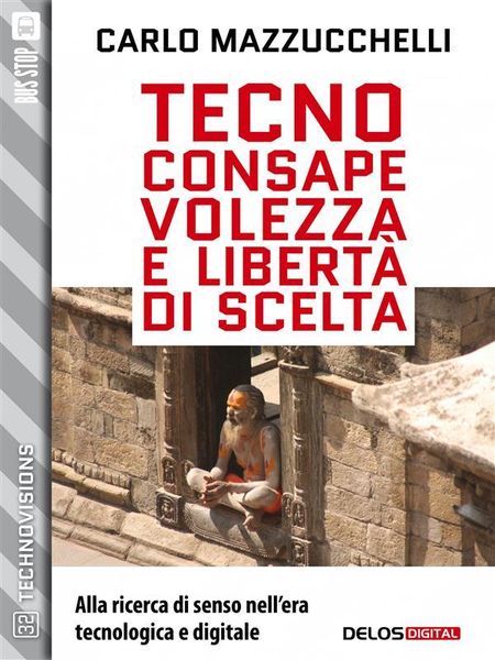 Produktbild: Tecnoconsapevolezza e libert&agrave; di scelta