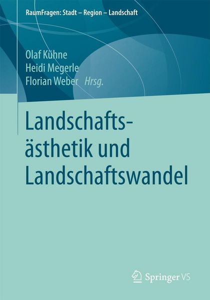 Produktbild: Landschafts&auml;sthetik und Landschaftswandel