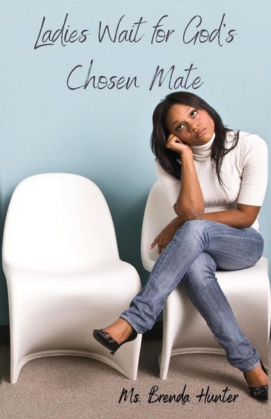 Produktbild: Ladies Wait for God's Chosen Mate