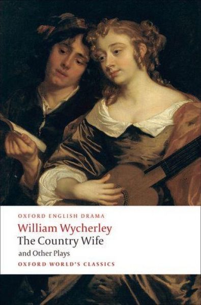 Produktbild: The Country Wife and Other Plays