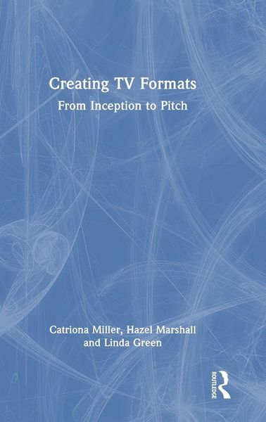 Produktbild: Creating TV Formats