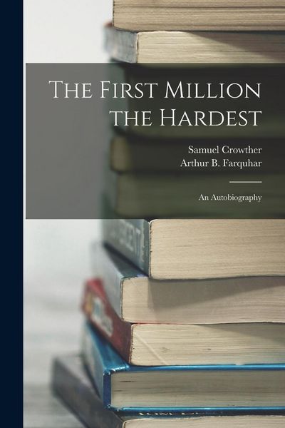 Produktbild: The First Million the Hardest; an Autobiography