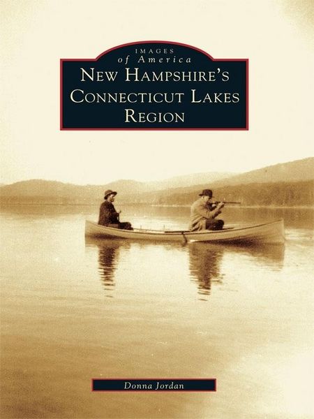 Produktbild: New Hampshire's Connecticut Lakes Region