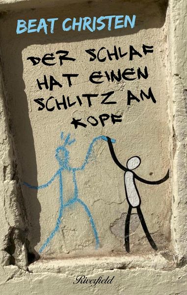 Produktbild: Der Schlaf hat einen Schlitz am Kopf