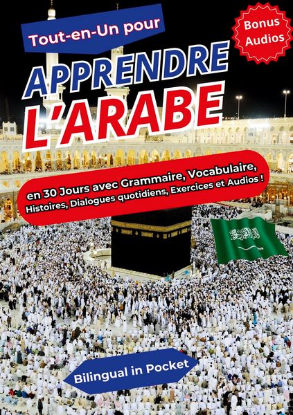 Tout-en-un pour Apprendre l'Arabe; Taschenbuch von Bilingual in Pocket, BoD – Books on Demand – Frankreich, 9782322569878