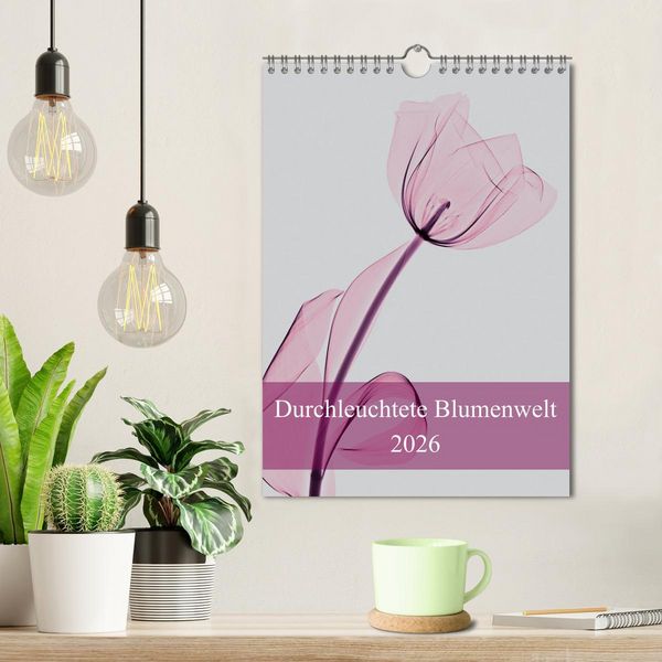 Produktbild: Durchleuchtete Blumenwelt 2026 (Wandkalender 2026 DIN A4 hoch), CALVENDO Monatskalender