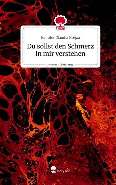 Produktbild: Du sollst den Schmerz in mir verstehen. Life is a Story - story.one