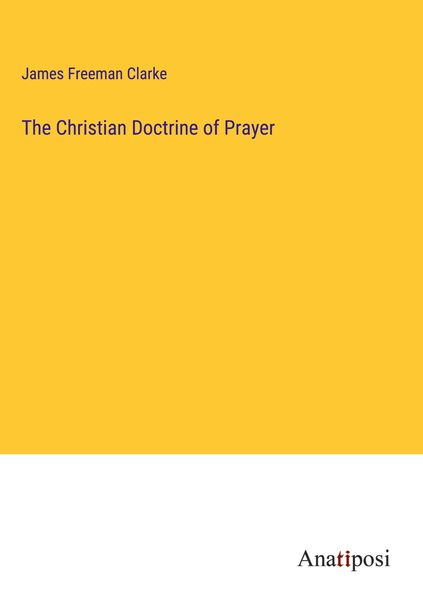 Produktbild: The Christian Doctrine of Prayer