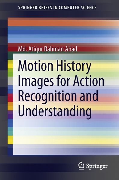 Produktbild: Motion History Images for Action Recognition and Understanding