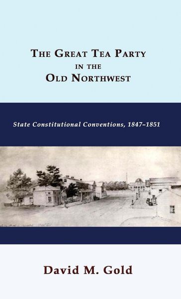 Produktbild: The Great Tea Party in the Old Northwest