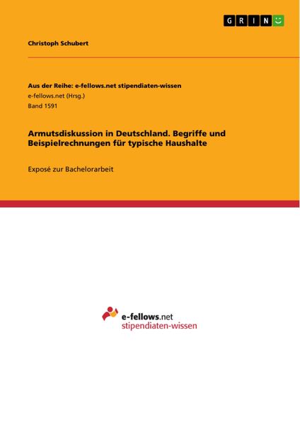 Produktbild: Armutsdiskussion in Deutschland. Begriffe und Beispielrechnungen f&uuml;r typische Haushalte