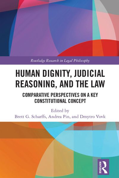 Produktbild: Human Dignity, Judicial Reasoning, and the Law