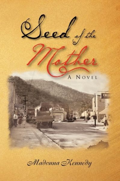 Produktbild: Kennedy, M: Seed of the Mother