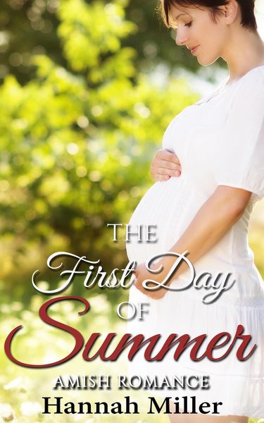 Produktbild: The First Day of Summer - Amish Romance