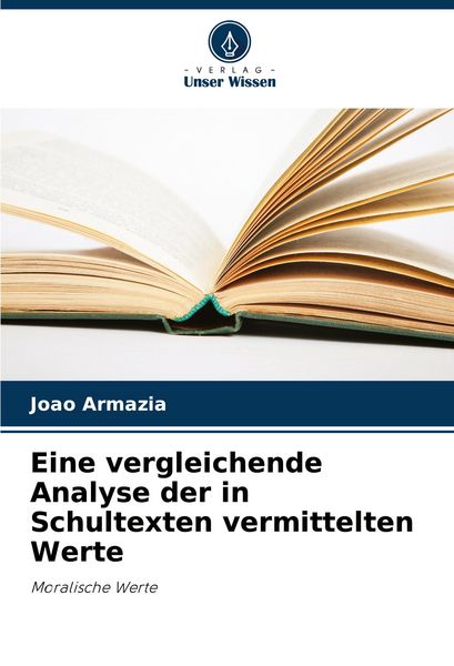 Produktbild: Eine vergleichende Analyse der in Schultexten vermittelten Werte