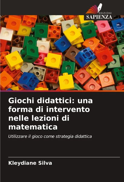 Produktbild: Giochi didattici: una forma di intervento nelle lezioni di matematica