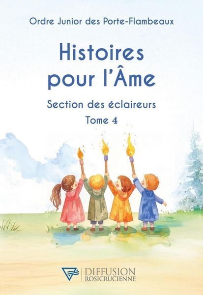 Produktbild: Histoires pour l'Ame - Section des &eacute;claireurs T4
