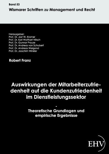 Produktbild: Auswirkungen der Mitarbeiterzufriedenheit auf die Kundenzufriedenheit im Dienstleistungssektor