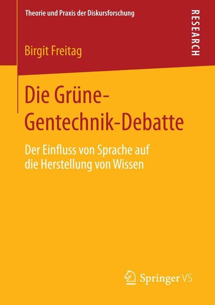 Produktbild: Die Grüne-Gentechnik-Debatte