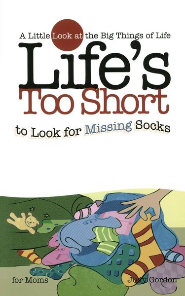 Produktbild: Life's Too Short to Look for Missing Socks
