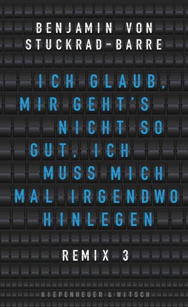Produktbild: Ich glaub, mir geht's nicht so gut, ich muss mich mal irgendwo hinlegen
