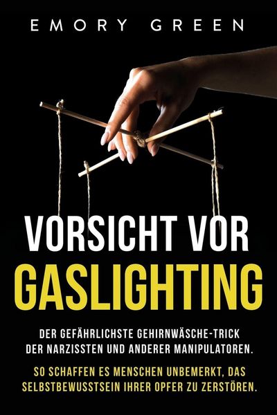 Produktbild: Vorsicht vor Gaslighting