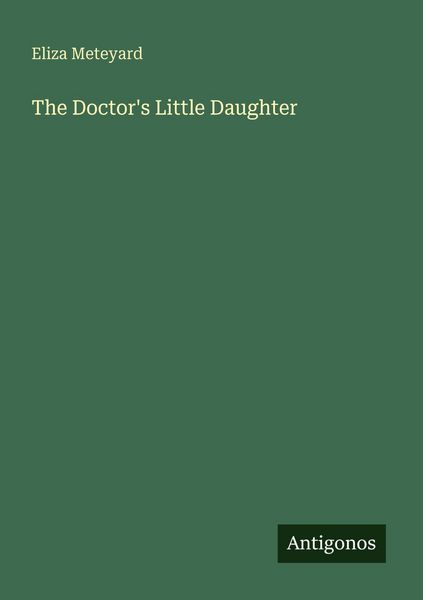 Produktbild: The Doctor's Little Daughter