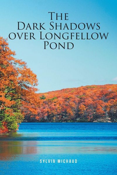 Produktbild: The Dark Shadows over Longfellow Pond