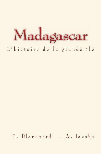 Produktbild: Madagascar: L'histoire de la grande &icirc;le