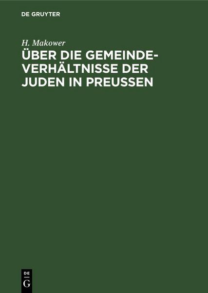 Produktbild: &Uuml;ber die Gemeinde-Verh&auml;ltnisse der Juden in Preu&szlig;en