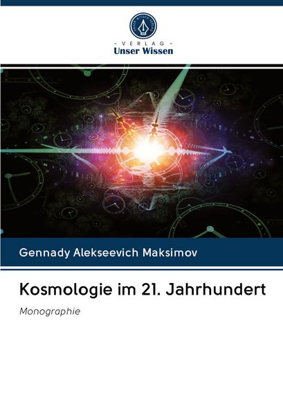 Produktbild: Kosmologie im 21. Jahrhundert