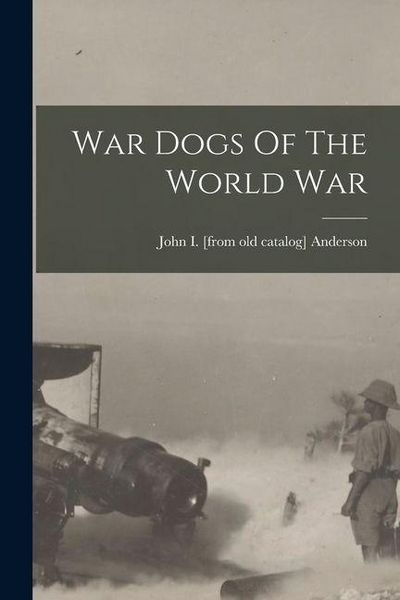 Produktbild: War Dogs Of The World War